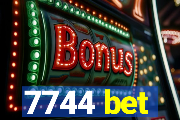 7744 bet